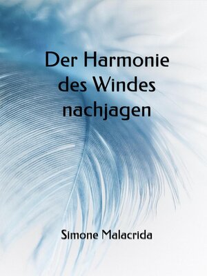cover image of Der Harmonie des Windes nachjagen